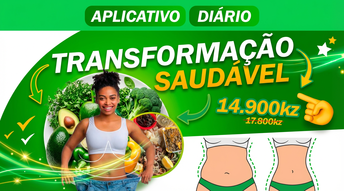 Transformação Saudável - Aplicativo Diário - 14.900Kz